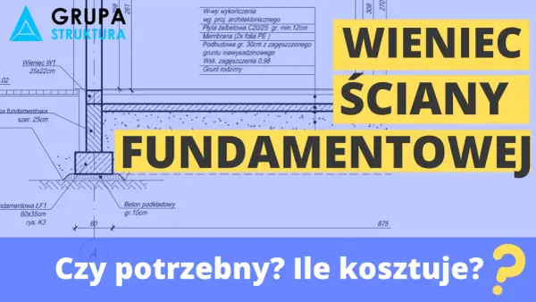 Wieniec budowlany - niewidzialny fundament trwałości domu